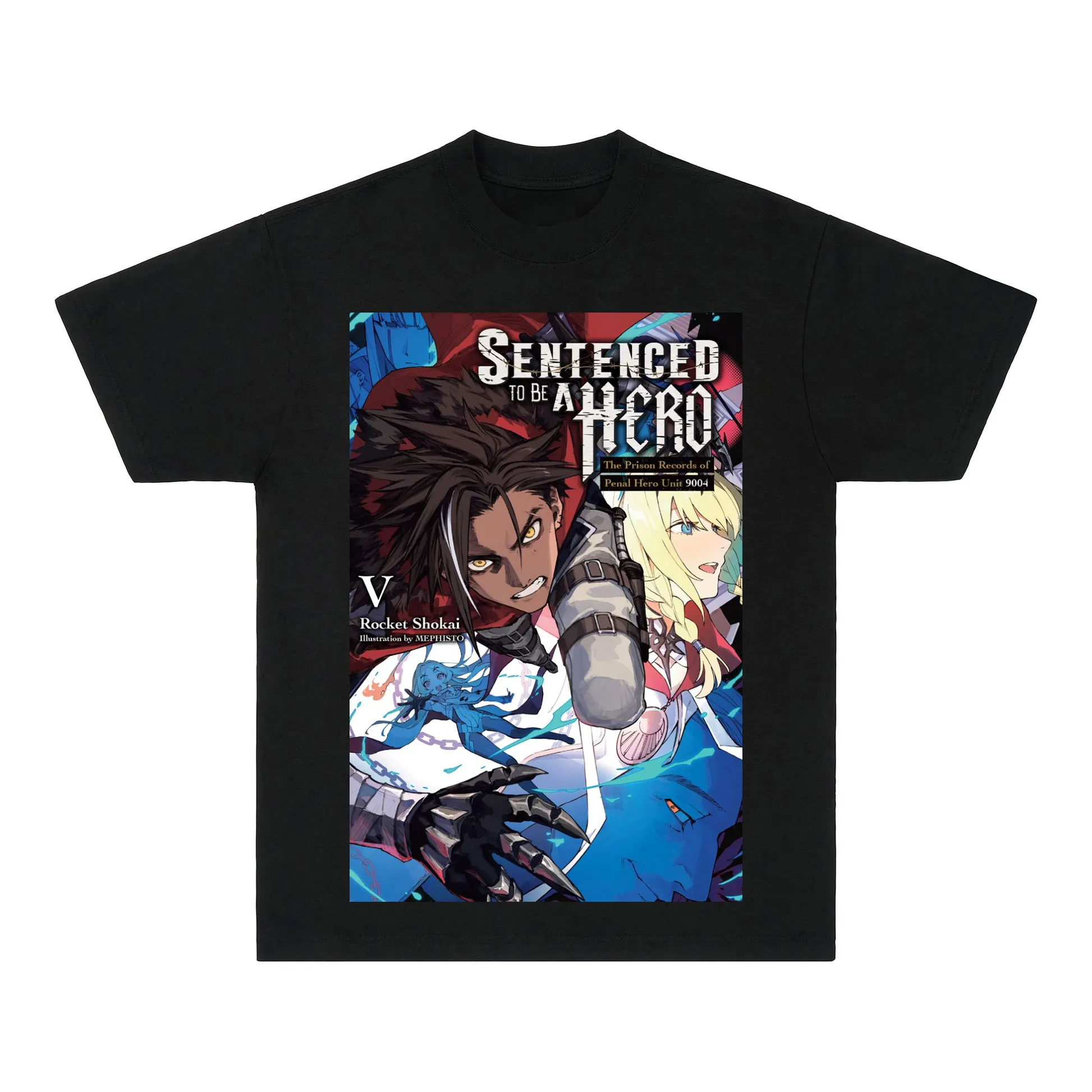 Sentenced To Be A Hero Men Women T-shirt