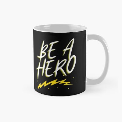 Hot Sentenced Be A Hero Mug