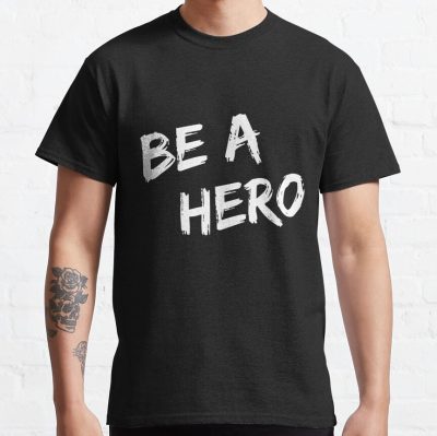 Hot Sentenced Be A Hero T-Shirt