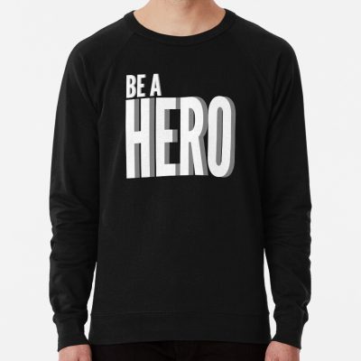 Be A Hero Vintage Sweatshirt