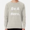 ssrcolightweight sweatshirtmensoatmeal heatherfrontsquare productx1000 bgf8f8f8 11 - Sentenced to Be a Hero Store