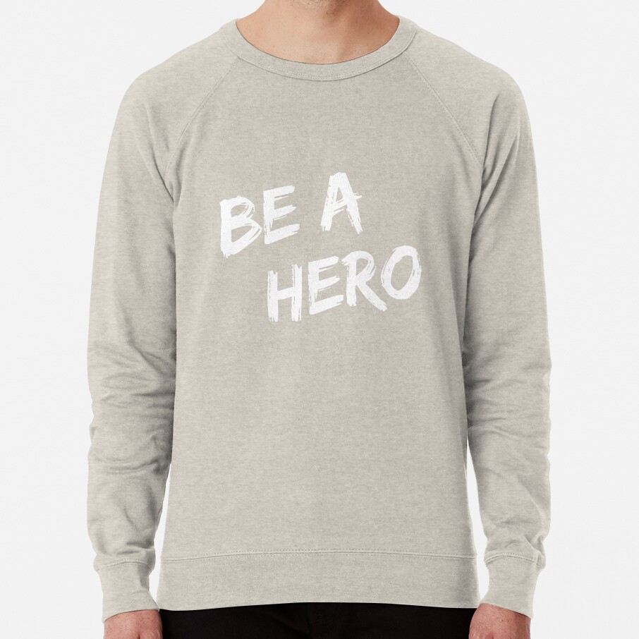 ssrcolightweight sweatshirtmensoatmeal heatherfrontsquare productx1000 bgf8f8f8 4 - Sentenced to Be a Hero Store